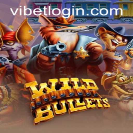 Exploring the Wild World of 'WildBullets': A Thrilling Adventure in Gaming